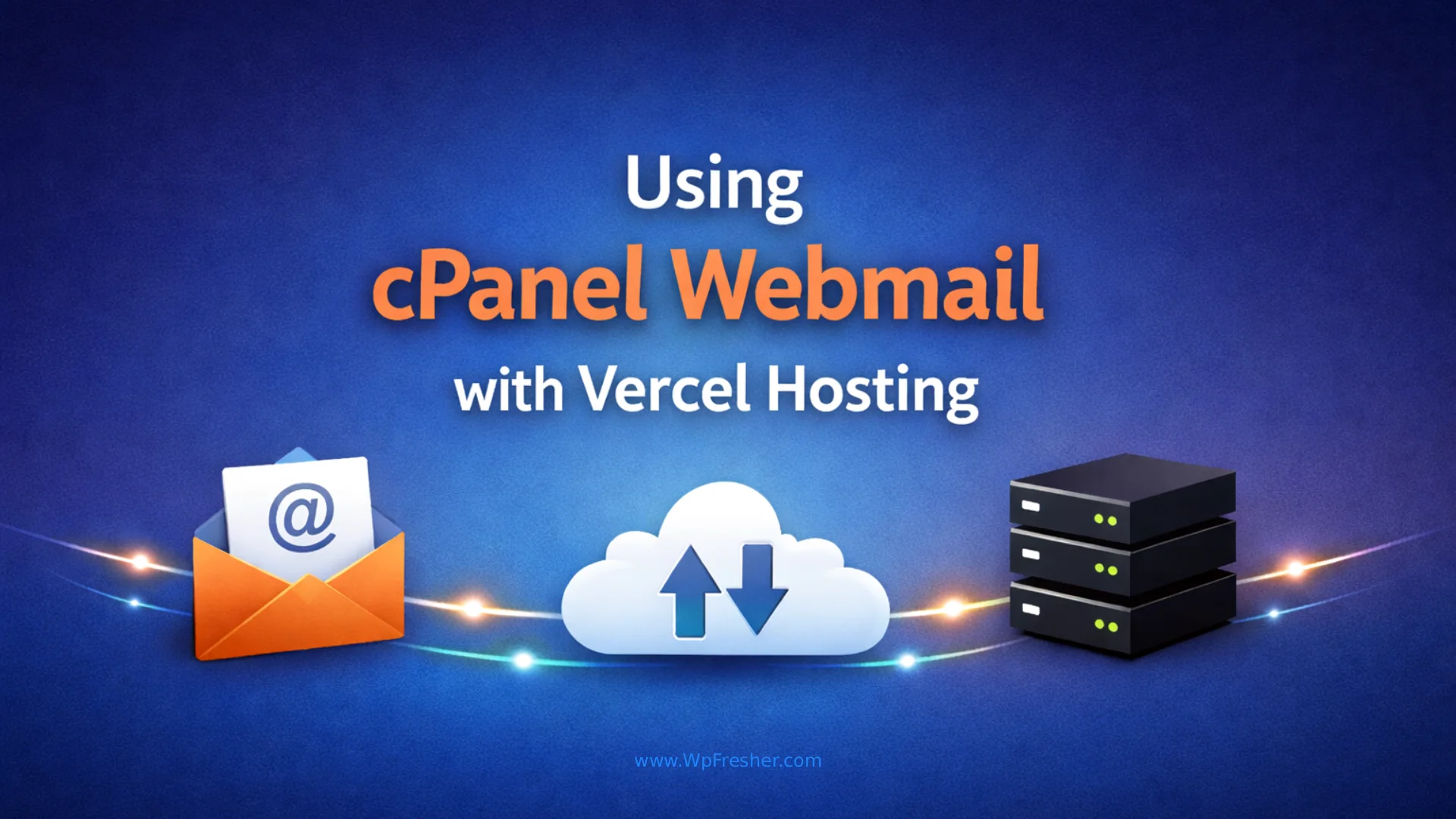 How to Use cPanel Webmail with Vercel Hosting