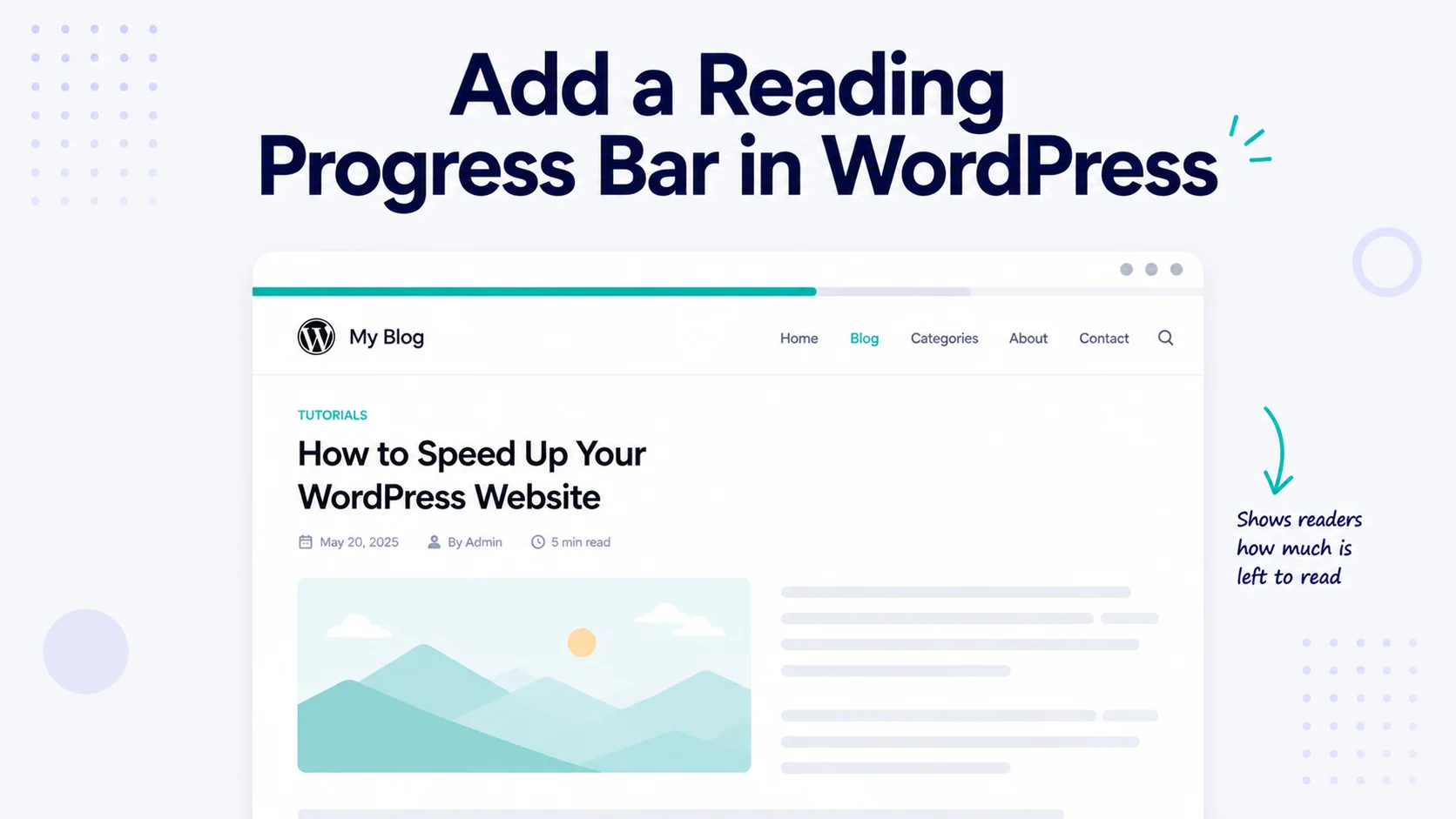 How to Add a Reading Progress Bar to Your WordPress Posts